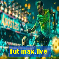 fut max.live